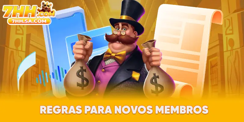 Regras para novos membros
