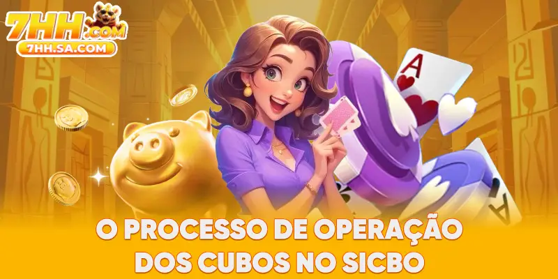 O processo de operação dos cubos no sicbo