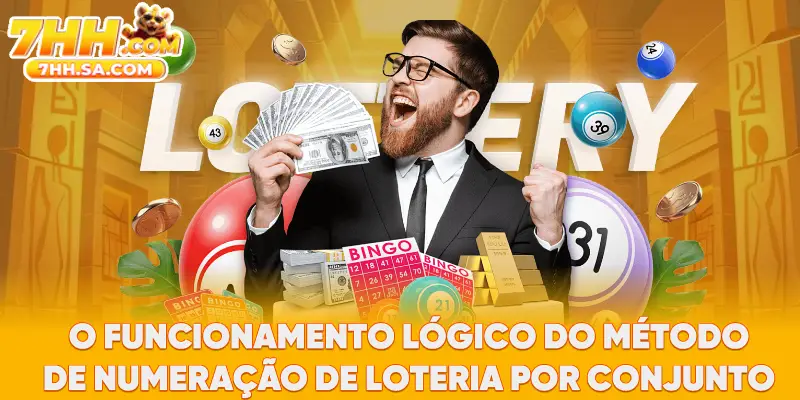 O funcionamento lógico do método de numeração de Loteria por Conjunto