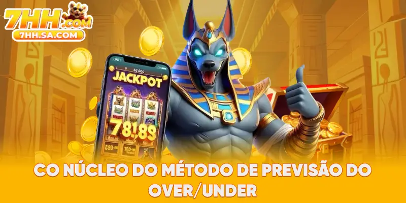 Co núcleo do método de previsão do Over/Under